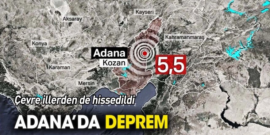 Adana Kozan'da 5.5 Büyüklüğünde Felaket Deprem! Vatandaşlar Sokağa Döküldü Çığlıklar Bağrışlar Havada Uçuştu!